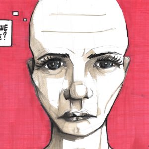 Lookin for her. Dessin au stylo et feutres sur feuille de papier au format 21 x 29,7 cm. Gros plan sur un personage chauve sur fond rouge. Le regard pensif, à coté de son crâne, dans une bulle de pensée est écrit : "Where she must me ?".